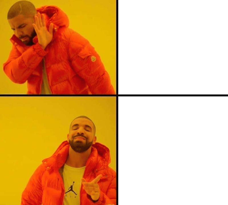 德雷克式选择 (Drakeposting)