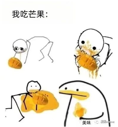 这是一张连环式的涂鸦类图文混排梗图，顶部配有文字“我吃芒果：”，通过四个连贯的简笔画场景，生动还原了普通人吃芒果时从体面到放飞自我的全过程：第一个场景中，简笔画小人弯腰拿着一块完整的芒果，姿态略显拘谨；第二个场景里，小人直接啃食芒果，满脸和手上都沾满了芒果果肉与汁水，形象变得狼狈又投入；第三个场景中，小人瘫坐在地上，面前的芒果已经完全散开成一滩，小人身上也沾满了芒果汁，呈现出摆烂的状态；第四个场景是一个类似鸭子的简笔画形象，胸口沾着芒果，配文“美味”，表现出吃完芒果后满足又不在意狼狈的状态，用夸张的方式调侃了吃芒果时难以保持体面的真实日常，充满生活趣味。