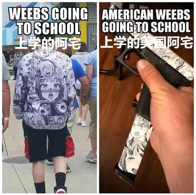 这是一张左右分栏的对比梗图，左侧展示了一位背着印满二次元“阿黑颜”风格角色背包的阿宅背影，配文“WEEBS GOING TO SCHOOL 上学的阿宅”；右侧则是一把被改装成印有同款“阿黑颜”二次元角色图案的手枪，配文“AMERICAN WEEBS GOING TO SCHOOL 上学的美国阿宅”。图中通过夸张的反差对比，结合二次元阿宅文化与美国的枪支社会现象，制造出讽刺又搞笑的效果，调侃美国阿宅将自身的二次元喜好与当地特有的文化元素结合的荒诞感。
