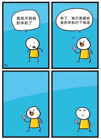 四格连环漫画描绘了一个穿黄色衣服的简笔小人找手机的搞笑场景。第一格小人焦急地说“我找不到我的手机了”；第二格突然灵光一现，指着上方说“有了，我只需要给我的手机打个电话”；第三格保持得意的表情；第四格则露出困惑的神色，暗示其意识到没有手机就无法拨打电话的逻辑漏洞，充满生活中的小幽默。