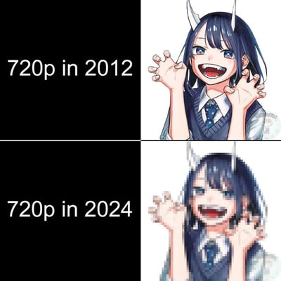 这是一张上下分栏的对比梗图，上半部分标注“720p in 2012”，展示的是画师Satokibi创作的清晰二次元角娘形象，角色表情兴奋，双手抬起做出抓握动作；下半部分标注“720p in 2024”，同一个角色被处理成充满像素块的模糊低清效果。该梗图用来吐槽如今诸多流媒体平台为节省带宽，将720p画质过度压缩，导致实际观感远不如早年的720p，画质体验大幅倒退的现象。