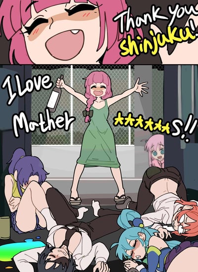 这是一张基于动画《孤独摇滚！》的二创多格漫画，分为上下两格：
1. 上格是广井菊里开心大笑的特写，配文「Thank you shinjuku!」，表达对新宿这场狂欢的感谢；
2. 下格是狂欢后的场景，广井菊里举着酒瓶站在中间，兴奋地喊出「I Love Mother ****S!!」，周围的山田凉、伊地知虹夏、伊地知星歌都喝倒在地，后藤独（波奇酱）则躲在柱子后面，露出惊讶的表情看着眼前的混乱场面，整体呈现出夸张搞笑的狂欢反差感。