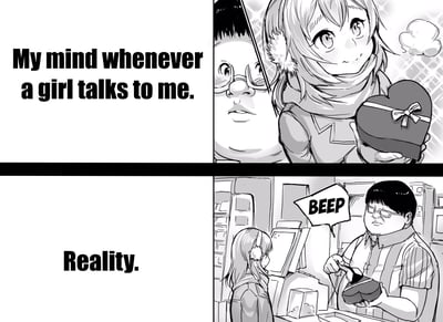 这是一张上下分栏的黑白漫画梗图，用幻想与现实的强烈反差制造笑点：
上半栏是男生的脑补场景：戴着眼镜的男生震惊地看着面前的可爱女生，女生围着围巾、戴着耳罩，面带微笑捧着心形礼盒，背景有闪亮的特效，仿佛女生对自己有好感；
下半栏是现实场景：男生是超市收银员，女生只是来柜台结账，男生拿着扫码器扫过心形礼盒，发出“BEEP”的结账提示音，女生背对着他，场景普通日常。
整体调侃了较少和女生接触的男生，在女生主动和自己说话时，会过度脑补浪漫场景，但现实只是普通的社交互动，充满尴尬又搞笑的反差感。