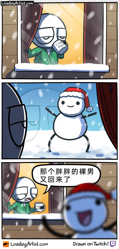 这是一则三格连环卡通漫画，背景是下雪的冬日：第一格中，一个穿着绿色浴袍的卡通人物在室内窗边，手持印有“I hate myself”字样的杯子，眼神涣散、表情颓废地拉开窗帘；第二格展示窗外的场景，一个戴着圣诞帽的雪人站在雪地里，面带微笑挥手；第三格中，室内的卡通人物看到雪人后，露出无奈的表情，吐槽道“那个胖胖的裸男又回来了”，用将雪人调侃成“胖胖裸男”的反差误会，结合角色的消极颓废状态，制造出黑色幽默的搞笑效果。