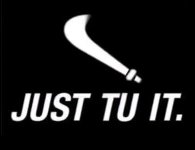 这是一张黑色背景的静态恶搞梗图，整体视觉风格完全模仿耐克（Nike）的经典品牌设计。图中上方将耐克标志性的Swoosh弧线标志替换为一把白色的刀形图案，下方则把耐克的经典励志标语“JUST DO IT.”修改为“JUST TU IT.”，利用“TU”与中文“屠”的谐音，结合刀形图案，制造出带有黑色幽默的戏谑效果，是对知名品牌视觉元素的趣味二次创作，通过强烈的反差感来营造搞笑氛围。