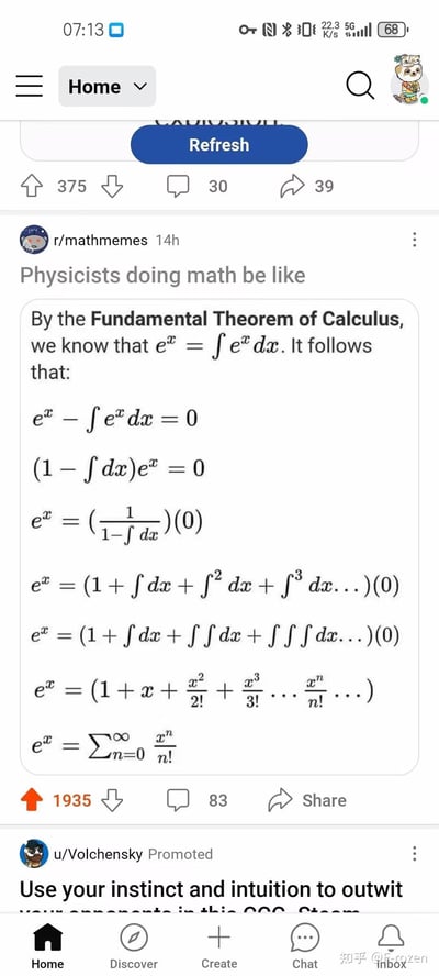 这是Reddit社区r/mathmemes板块的调侃梗图，标题为“Physicists doing math be like（物理学家做数学时就是这样）”。图中用完全不严谨的“物理式”推导，从微积分基本定理出发，错误地将积分符号当作代数项提取、做倒数展开成级数，最后居然巧合得到了e^x的泰勒展开式，用来吐槽物理学家做数学时，会忽略数学推导的严谨性，用野路子方法得到正确结果的特点。